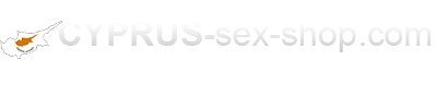 Cyprus Sex Shop adult products for the country of Cyprus
